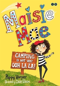 Book Cover for Camping Is Not Very Ooh La La! by Poppy Harper