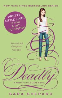 Book Cover for Deadly by Sara Shepard