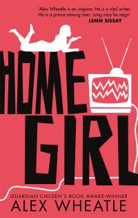 Book Cover for Home Girl by Alex Wheatle