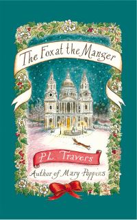 Book Cover for The Fox at the Manger by P L Travers