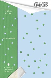 Book Cover for Heligoland by Shena Mackay