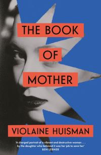 Book Cover for The Book of Mother by Violaine Huisman