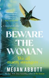 Book Cover for Beware the Woman by Megan Abbott