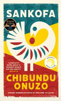 Book Cover for Sankofa by Chibundu Onuzo