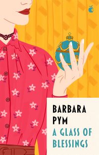 Book Cover for A Glass of Blessings by Barbara Pym, John Bayley