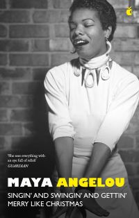 Book Cover for Singin' and Swingin' and Gettin' Merry Like Christmas by Maya Angelou