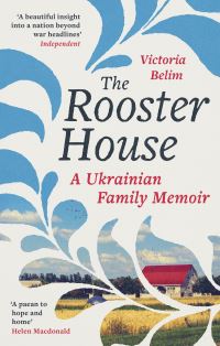 Book Cover for The Rooster House by Victoria Belim