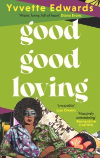 Book Cover for Good Good Loving by Yvvette Edwards