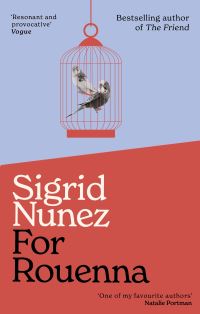 Book Cover for For Rouenna by Sigrid Nunez