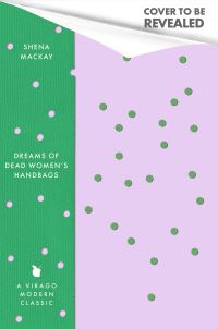 Book Cover for Dreams of Dead Women's Handbags by Shena Mackay