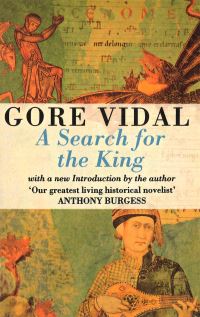 Book Cover for A Search for the King by Gore Vidal