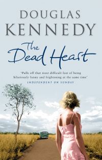 Book Cover for The Dead Heart by Douglas Kennedy