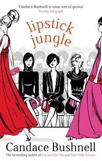 Book Cover for Lipstick Jungle by Candace Bushnell