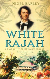 Book Cover for White Rajah by Nigel Barley
