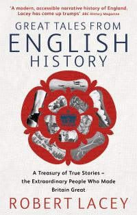 Book Cover for Great Tales from English History by Robert Lacey