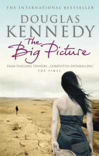 Book Cover for The Big Picture by Douglas Kennedy