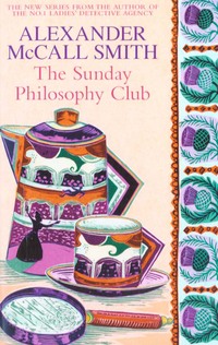 Book Cover for The Sunday Philosophy Club by Alexander McCall Smith