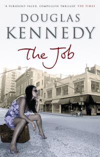 Book Cover for The Job by Douglas Kennedy