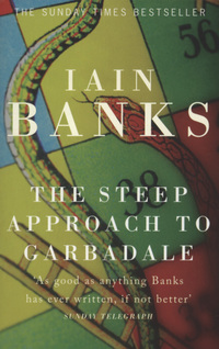 Book Cover for The Steep Approach to Garbadale by Iain Banks