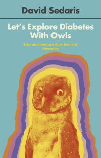 Book Cover for Let's Explore Diabetes With Owls by David Sedaris
