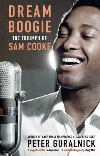 Book Cover for Dream Boogie by Peter Guralnick