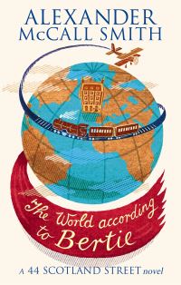 Book Cover for The World According to Bertie by Alexander McCall Smith