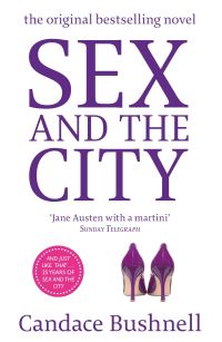 Book Cover for Sex and the City by Candace Bushnell