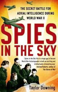 Book Cover for Spies in the Sky by Taylor Downing