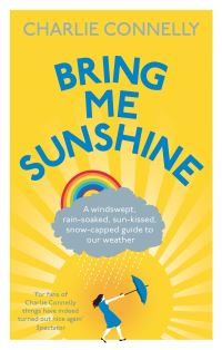 Book Cover for Bring Me Sunshine by Charlie Connelly