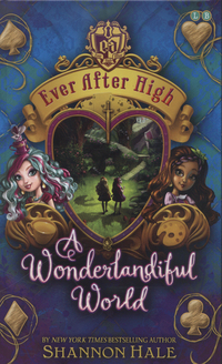 Book Cover for A Wonderlandiful World by Shannon Hale