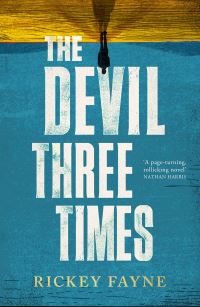 Book Cover for The Devil Three Times by Rickey Fayne