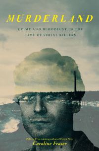 Book Cover for Murderland by Caroline Fraser