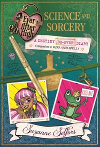 Book Cover for Science and Sorcery by Suzanne Selfors