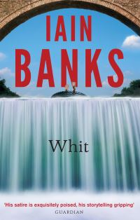 Book Cover for Whit by Iain Banks