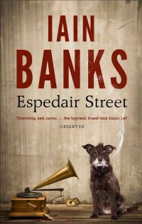 Book Cover for Espedair Street by Iain Banks