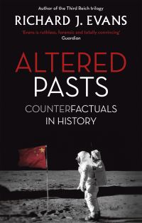 Book Cover for Altered Pasts by Richard J Evans