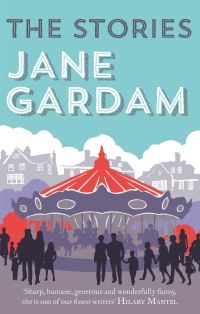 Book Cover for The Stories by Jane Gardam