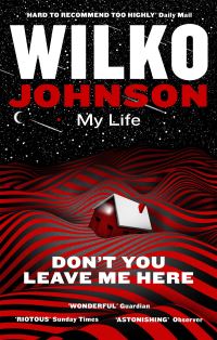 Book Cover for Don't You Leave Me Here by Wilko Johnson