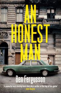 Book Cover for An Honest Man by Ben Fergusson