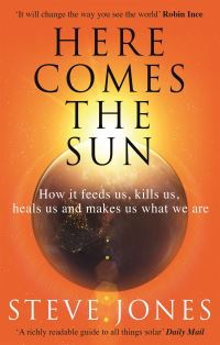 Book Cover for Here Comes the Sun by Steve Jones