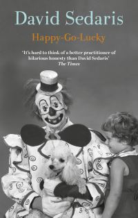 Book Cover for Happy-Go-Lucky by David Sedaris