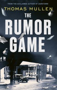 Book Cover for The Rumor Game by Thomas Mullen
