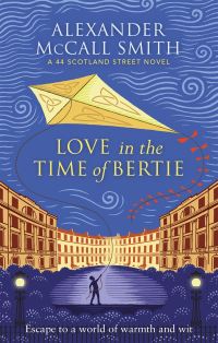 Book Cover for Love in the Time of Bertie by Alexander McCall Smith