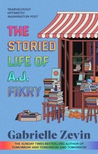 Book Cover for The Storied Life of A.J. Fikry by Gabrielle Zevin