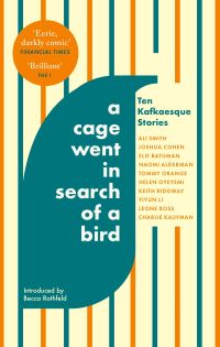 Book Cover for A Cage Went in Search of a Bird by Ali Smith