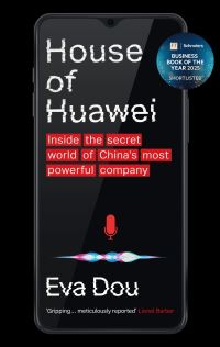 Book Cover for House of Huawei by Eva Dou