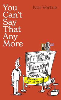 Book Cover for You Can't Say That Any More by Bruno Vincent