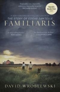 Book Cover for Familiaris by David Wroblewski