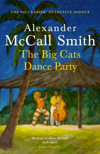 Book Cover for The Big Cats Dance Party by Alexander McCall Smith