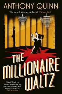 Book Cover for The Millionaire Waltz by Anthony Quinn